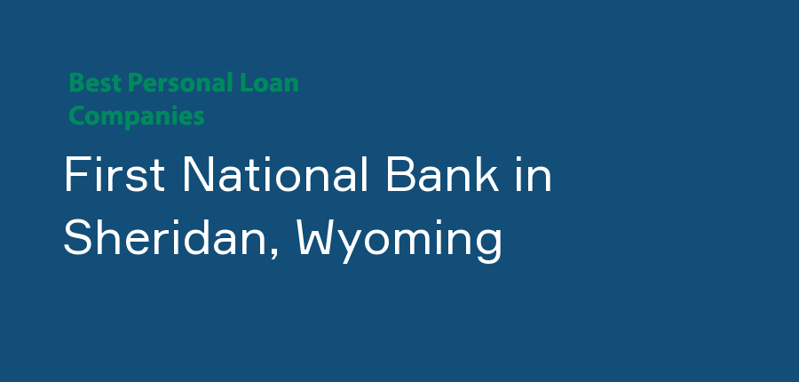 First National Bank in Wyoming, Sheridan