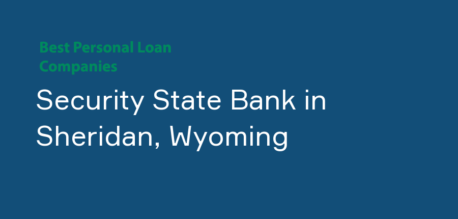 Security State Bank in Wyoming, Sheridan