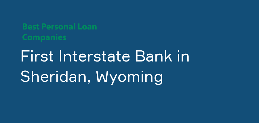 First Interstate Bank in Wyoming, Sheridan