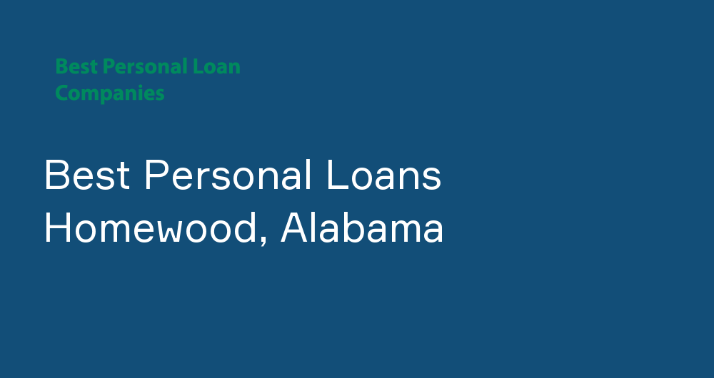 Online Personal Loans in Homewood, Alabama