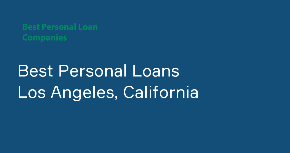 Online Personal Loans in Los Angeles, California