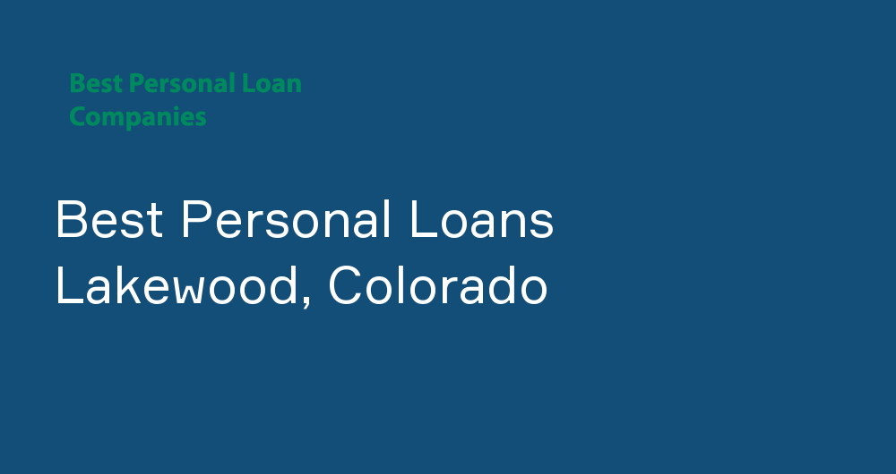 Online Personal Loans in Lakewood, Colorado