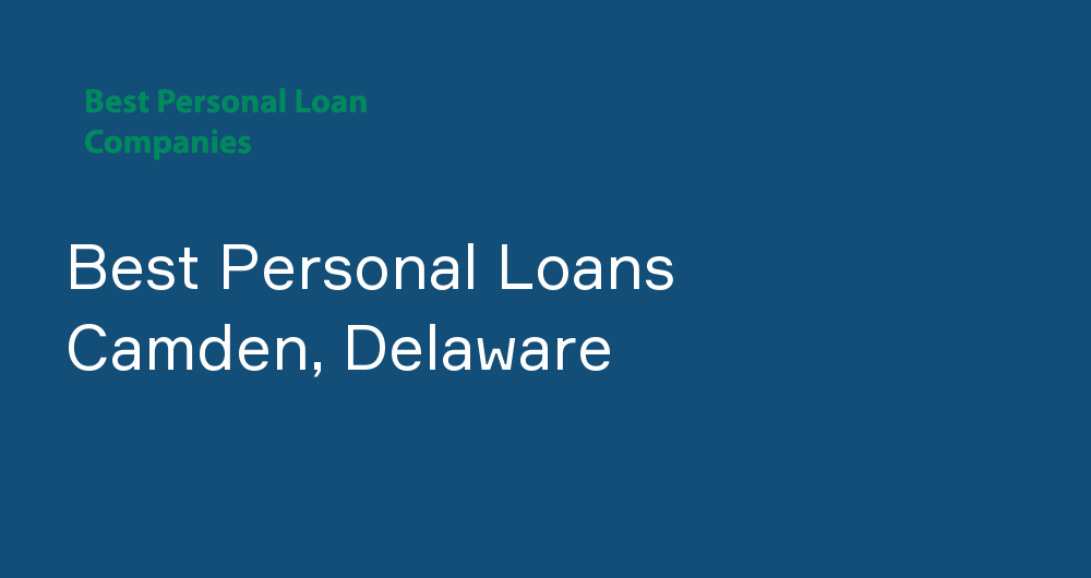 Online Personal Loans in Camden, Delaware