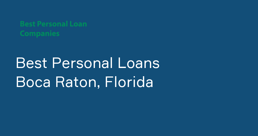 Online Personal Loans in Boca Raton, Florida