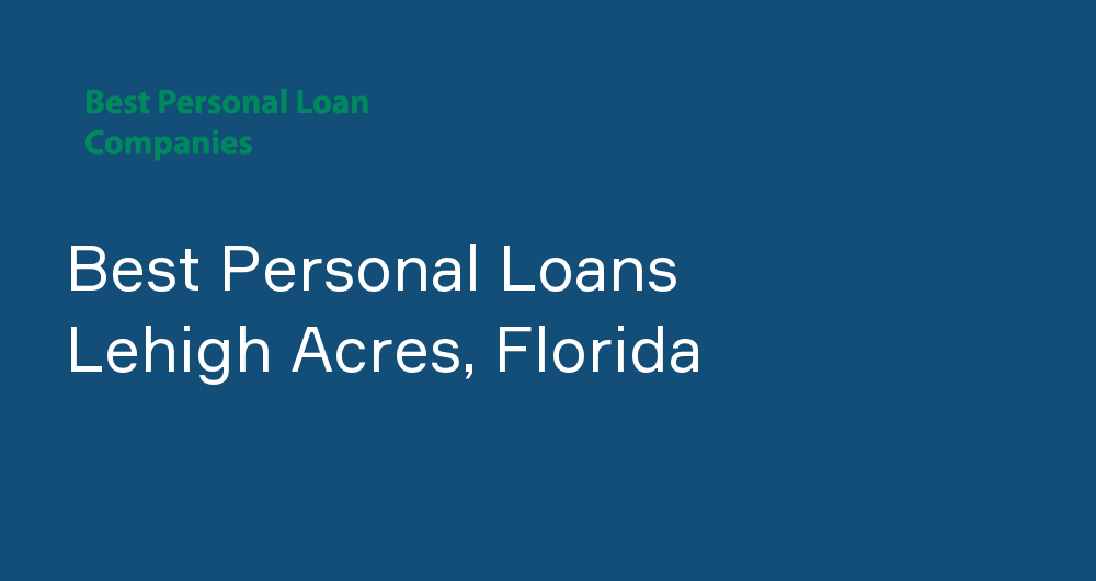 Online Personal Loans in Lehigh Acres, Florida