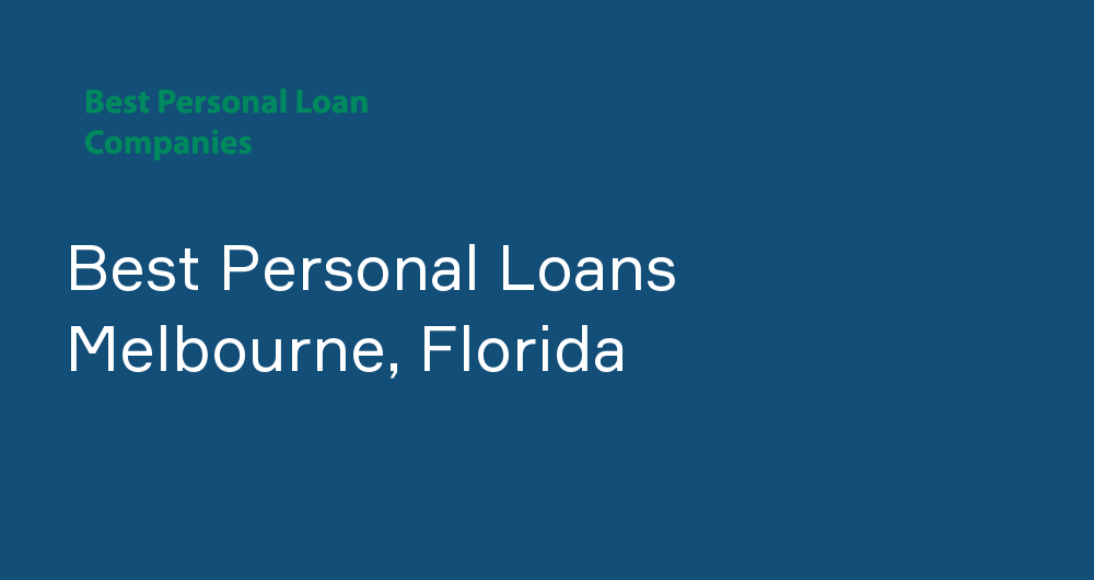 Online Personal Loans in Melbourne, Florida