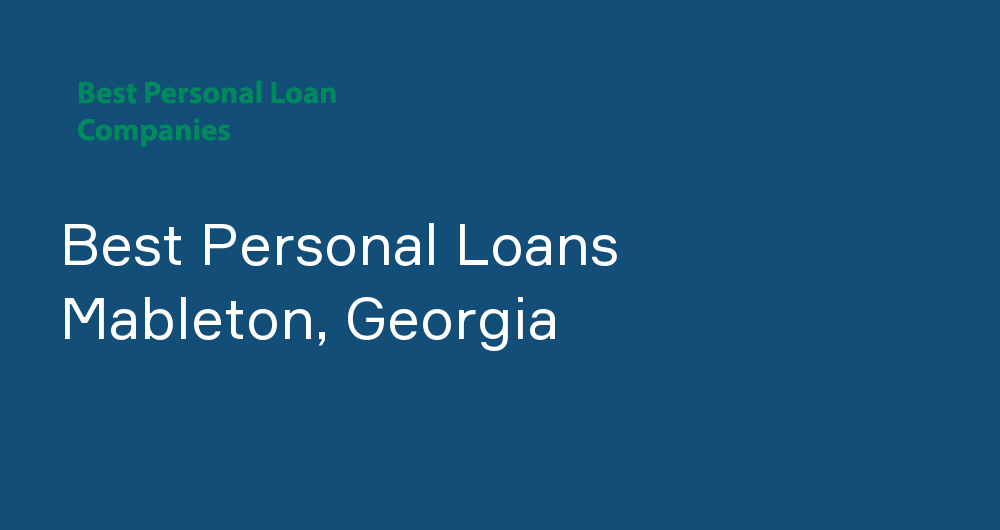 Online Personal Loans in Mableton, Georgia