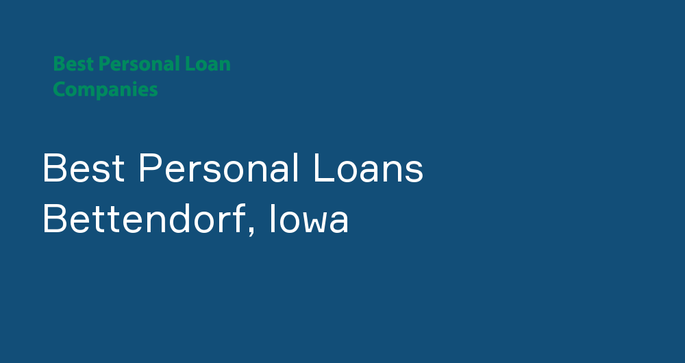 Online Personal Loans in Bettendorf, Iowa