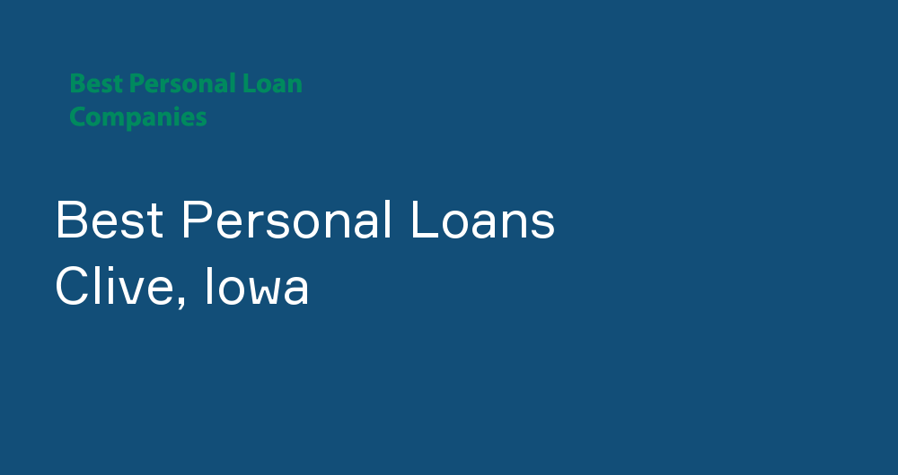 Online Personal Loans in Clive, Iowa