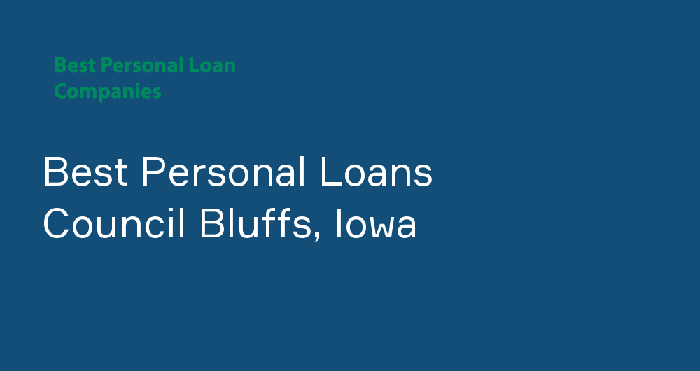 Online Personal Loans in Council Bluffs, Iowa