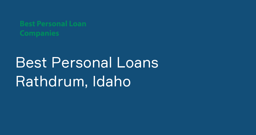 Online Personal Loans in Rathdrum, Idaho