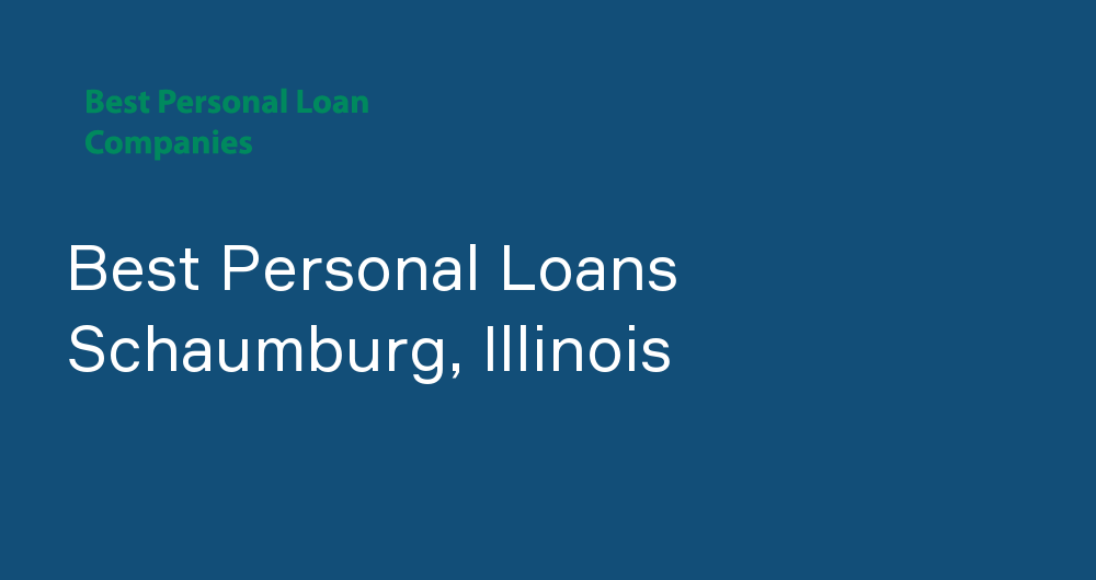 Online Personal Loans in Schaumburg, Illinois