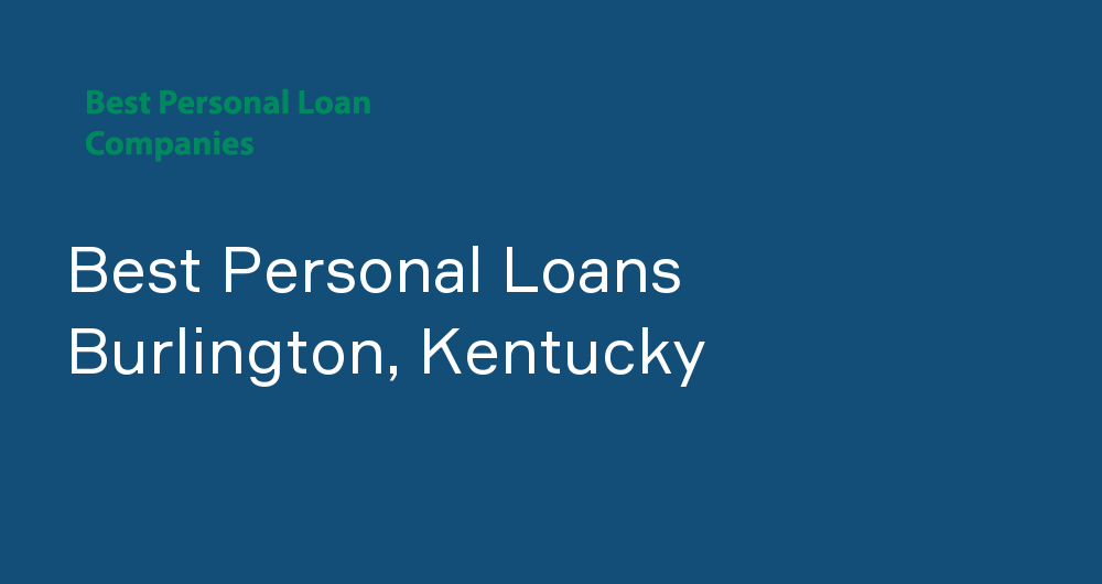 Online Personal Loans in Burlington, Kentucky