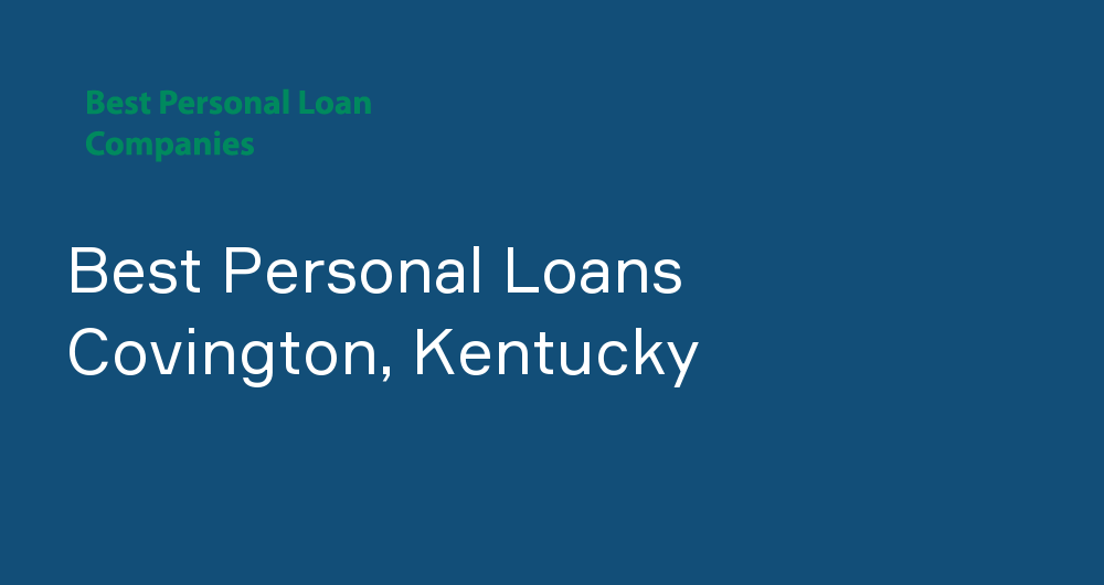 Online Personal Loans in Covington, Kentucky