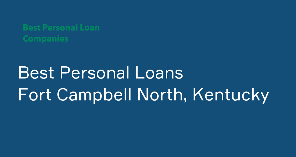 Online Personal Loans in Fort Campbell North, Kentucky