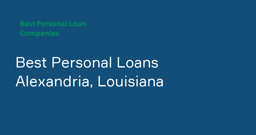 Online Personal Loans in Alexandria, Louisiana
