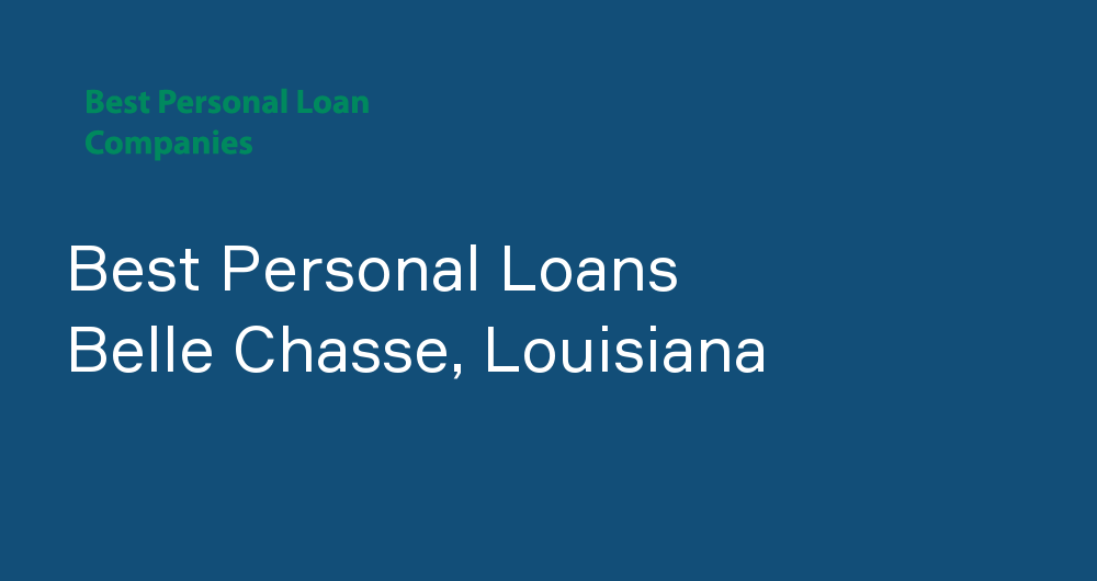 Online Personal Loans in Belle Chasse, Louisiana