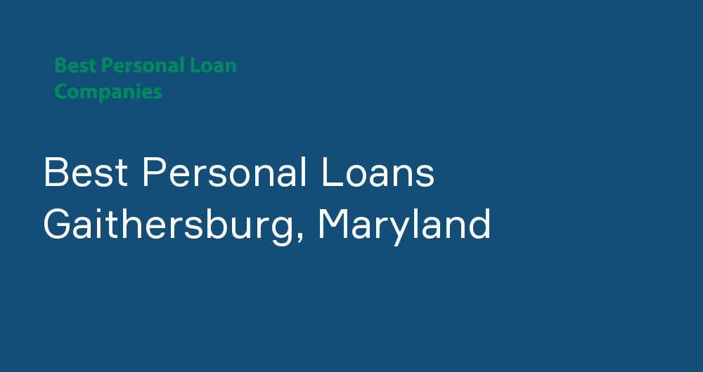 Online Personal Loans in Gaithersburg, Maryland