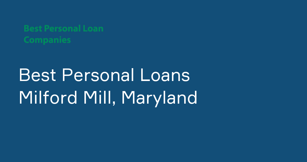 Online Personal Loans in Milford Mill, Maryland