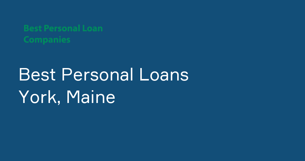 Online Personal Loans in York, Maine