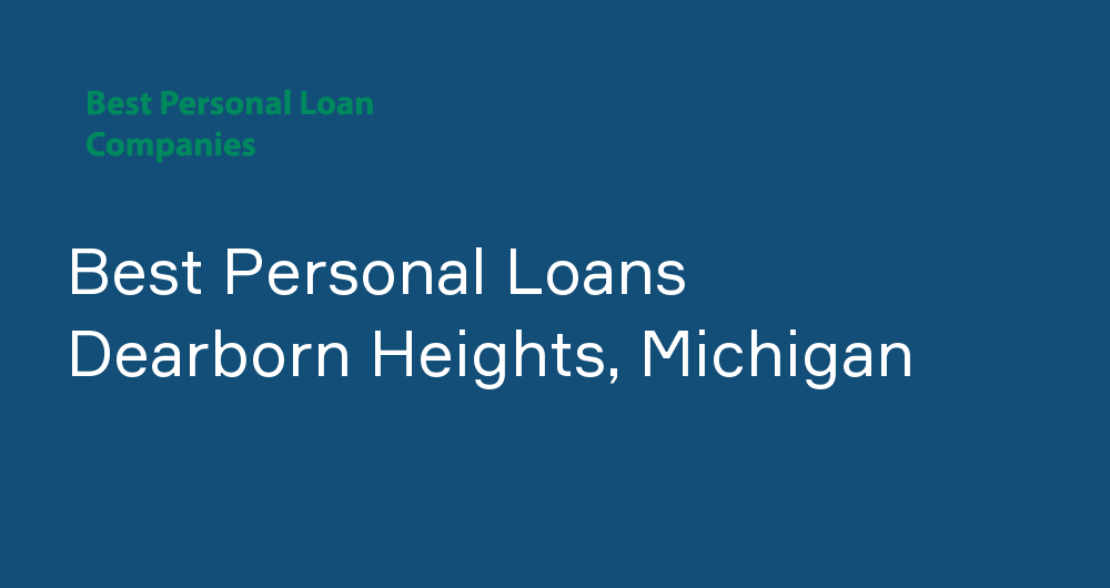 Online Personal Loans in Dearborn Heights, Michigan