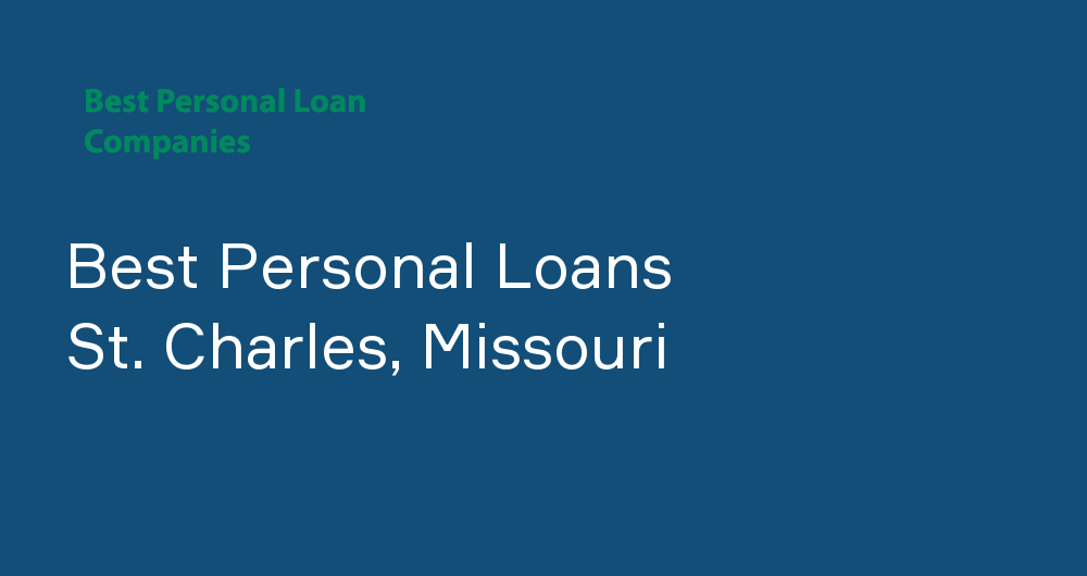 Online Personal Loans in St. Charles, Missouri