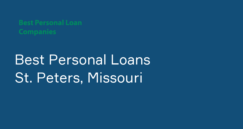 Online Personal Loans in St. Peters, Missouri