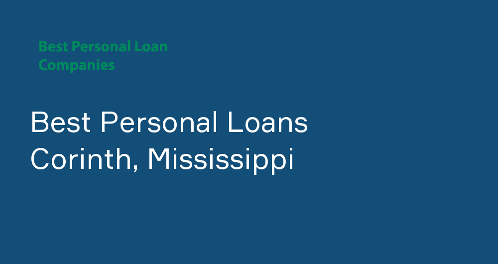 Online Personal Loans in Corinth, Mississippi