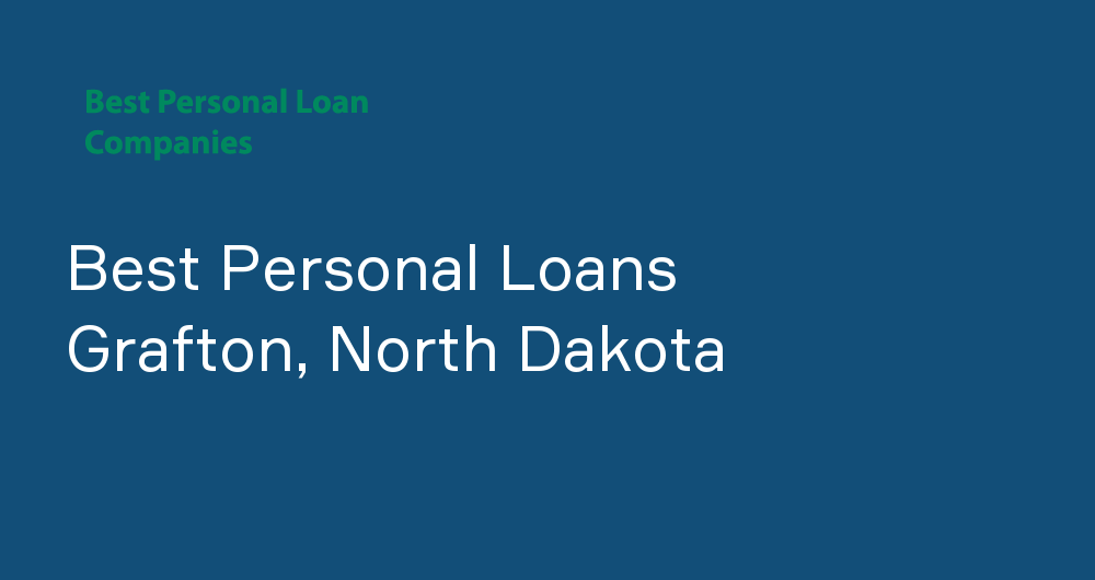 Online Personal Loans in Grafton, North Dakota