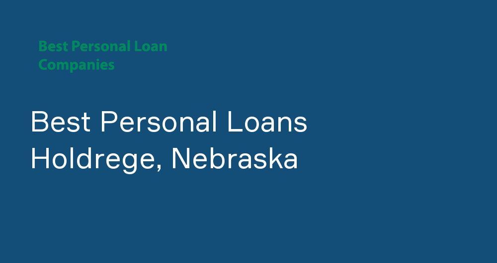 Online Personal Loans in Holdrege, Nebraska