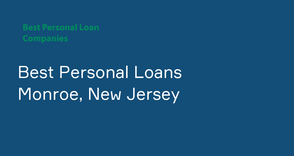Online Personal Loans in Monroe, New Jersey