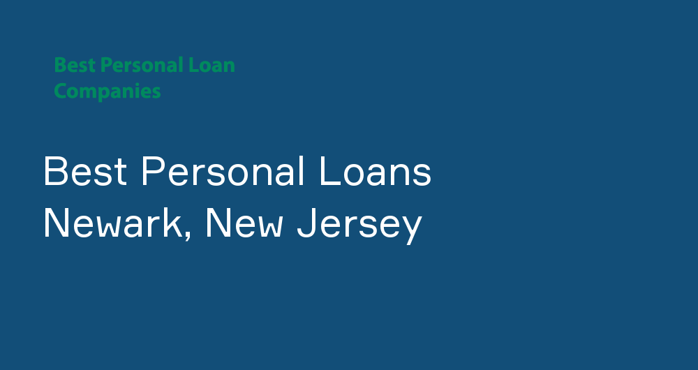 Online Personal Loans in Newark, New Jersey