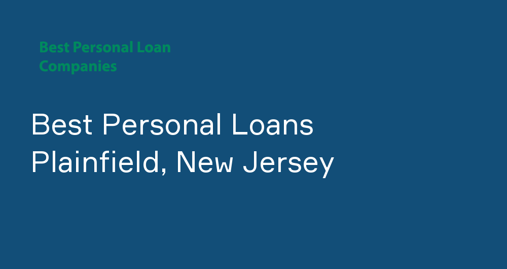 Online Personal Loans in Plainfield, New Jersey