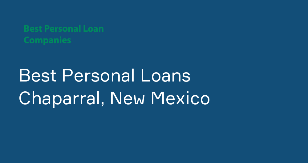 Online Personal Loans in Chaparral, New Mexico