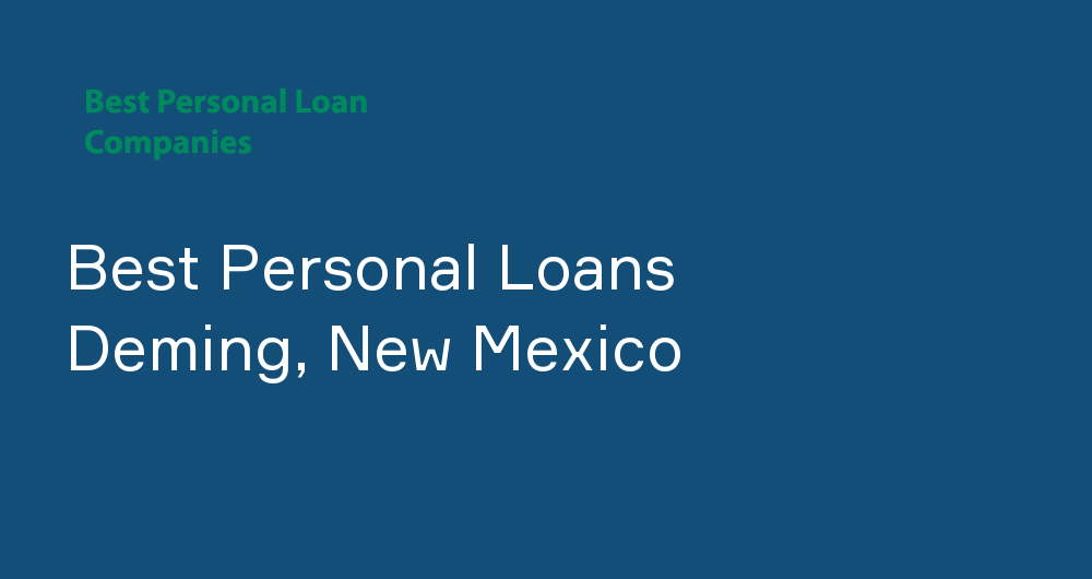 Online Personal Loans in Deming, New Mexico