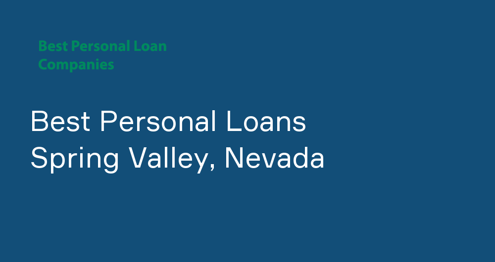 Online Personal Loans in Spring Valley, Nevada