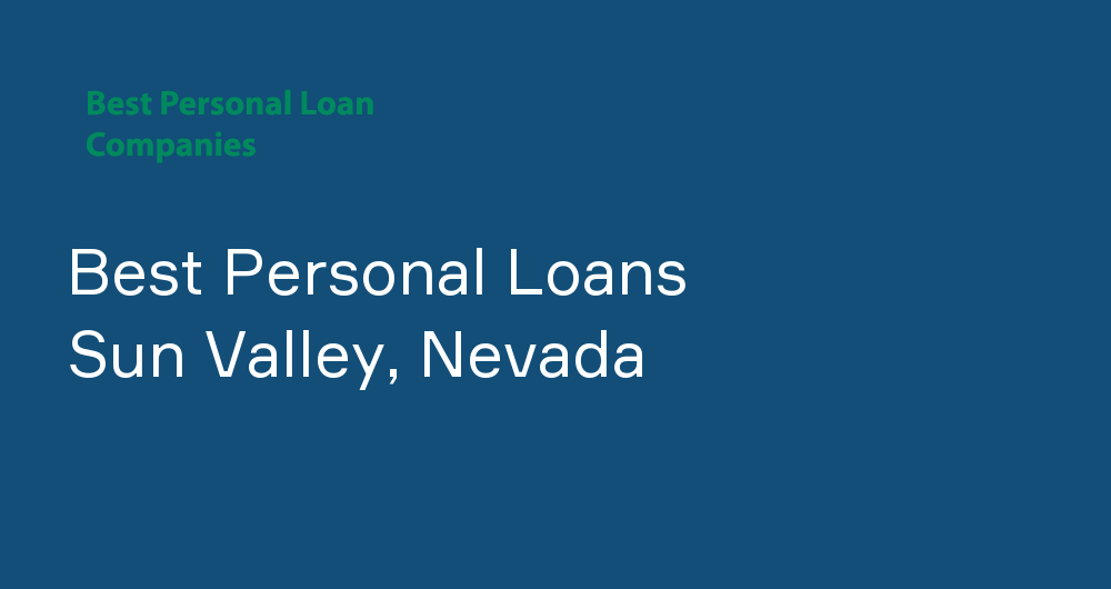 Online Personal Loans in Sun Valley, Nevada