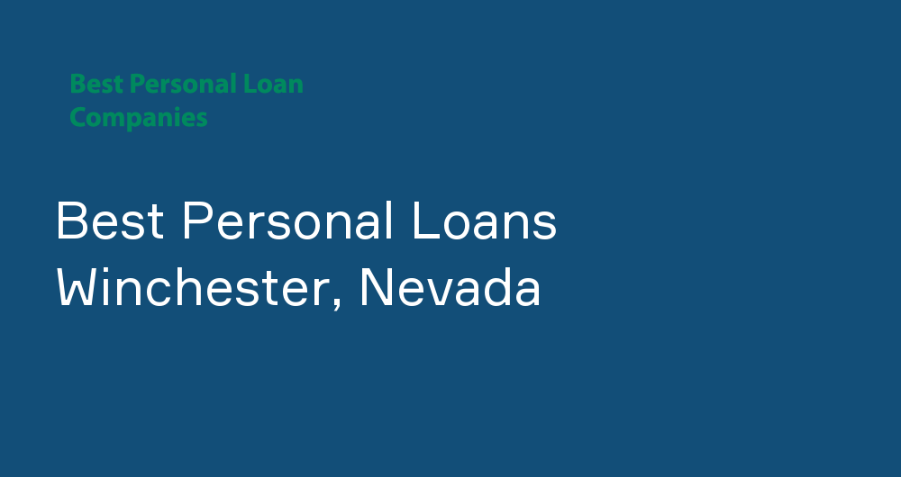 Online Personal Loans in Winchester, Nevada