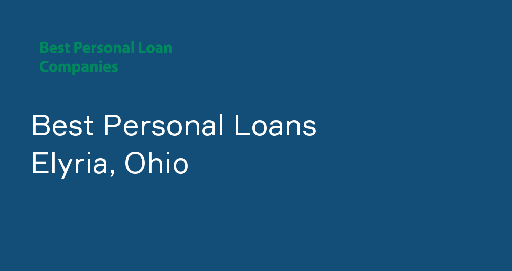 Online Personal Loans in Elyria, Ohio