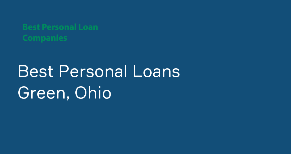 Online Personal Loans in Green, Ohio