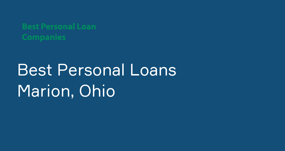 Online Personal Loans in Marion, Ohio