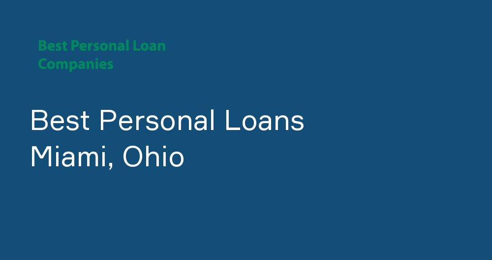 Online Personal Loans in Miami, Ohio