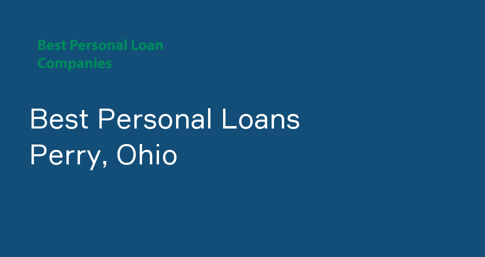 Online Personal Loans in Perry, Ohio
