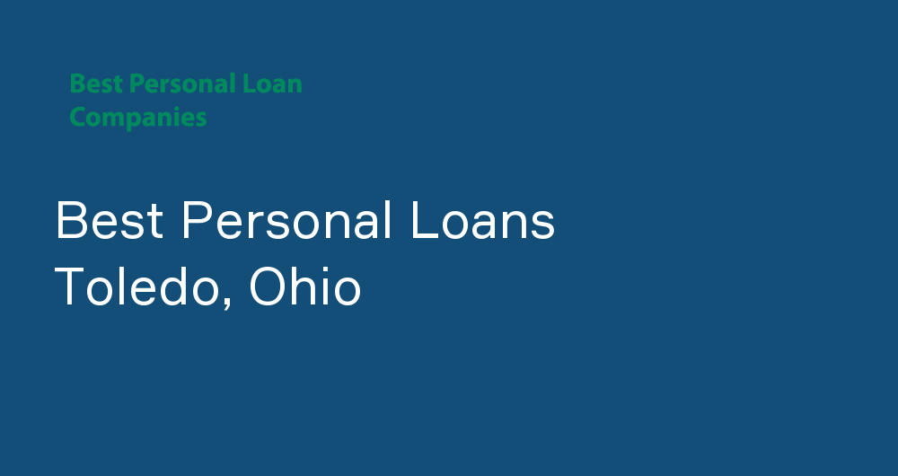 Online Personal Loans in Toledo, Ohio