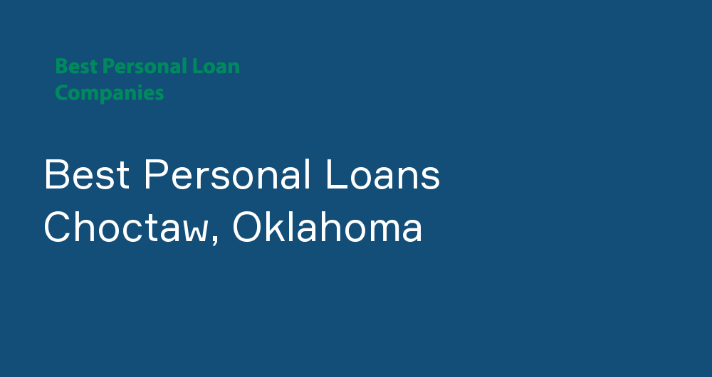Online Personal Loans in Choctaw, Oklahoma