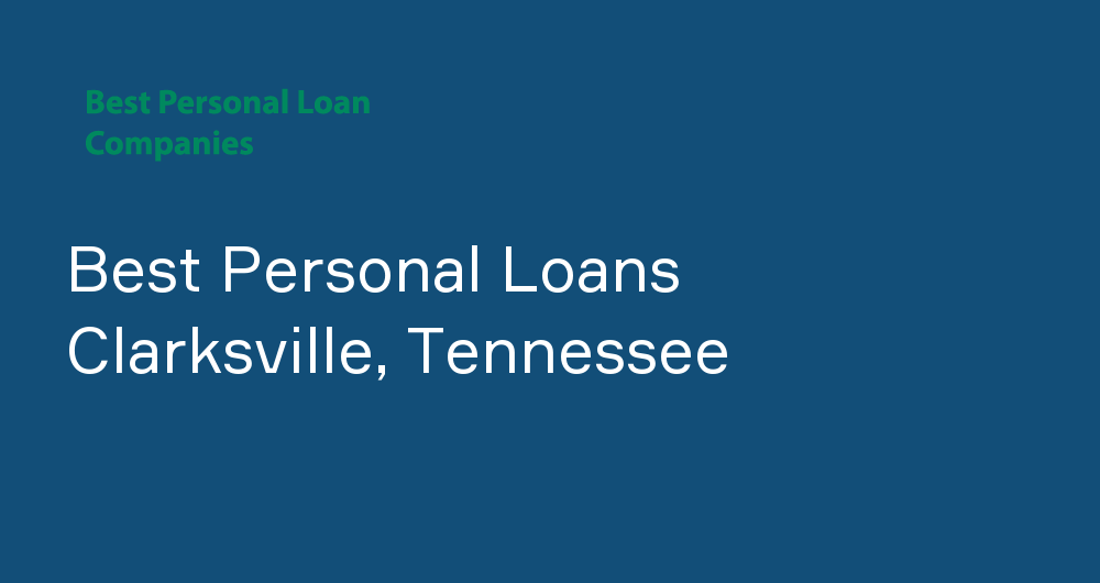 Online Personal Loans in Clarksville, Tennessee