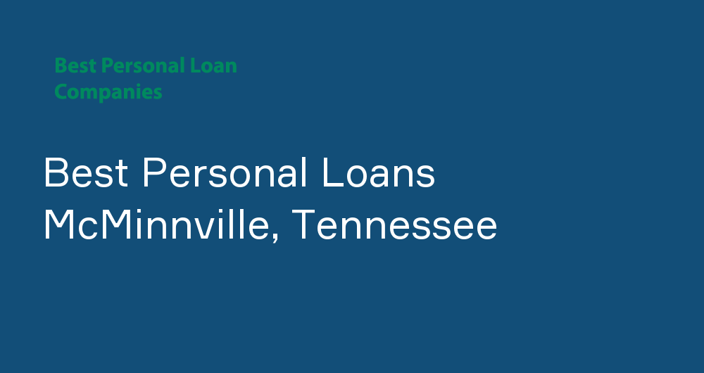 Online Personal Loans in McMinnville, Tennessee