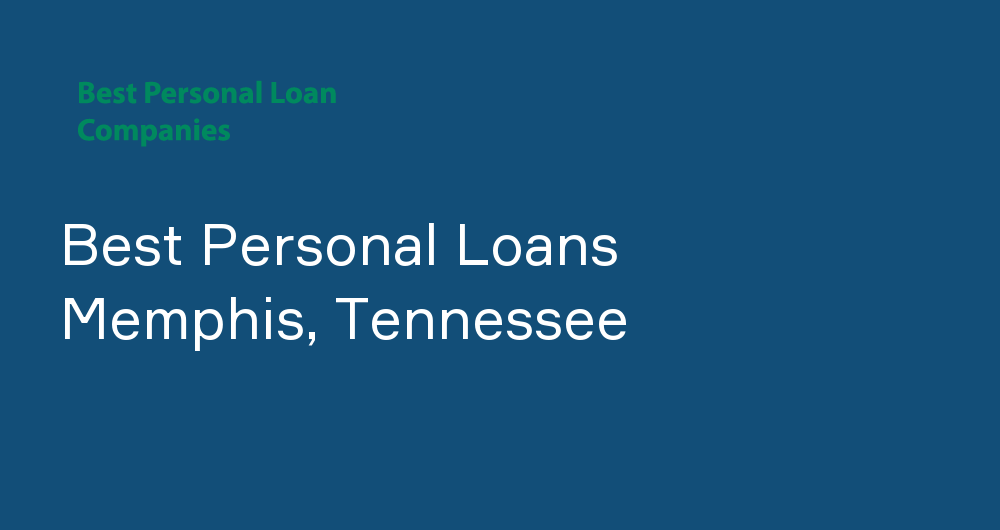 Online Personal Loans in Memphis, Tennessee