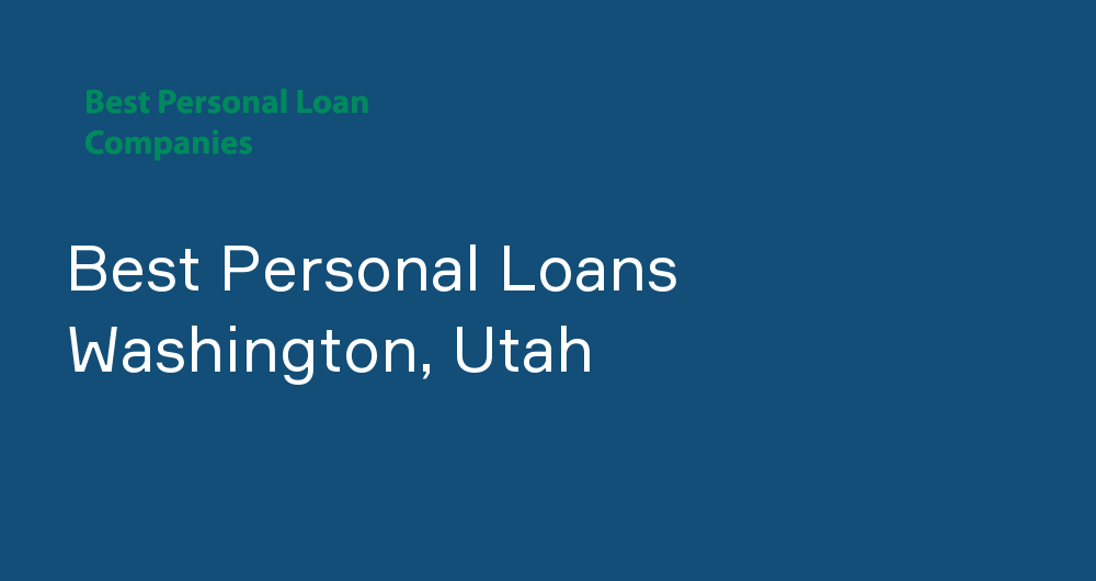 Online Personal Loans in Washington, Utah