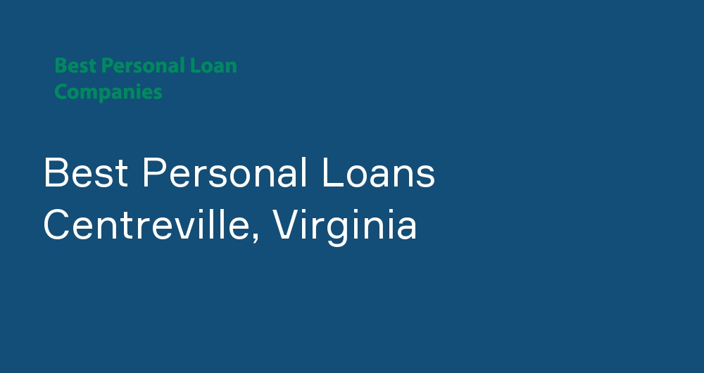 Online Personal Loans in Centreville, Virginia